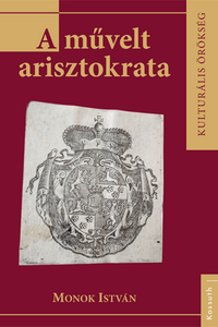 A művelt arisztokrata A művelt arisztokrata