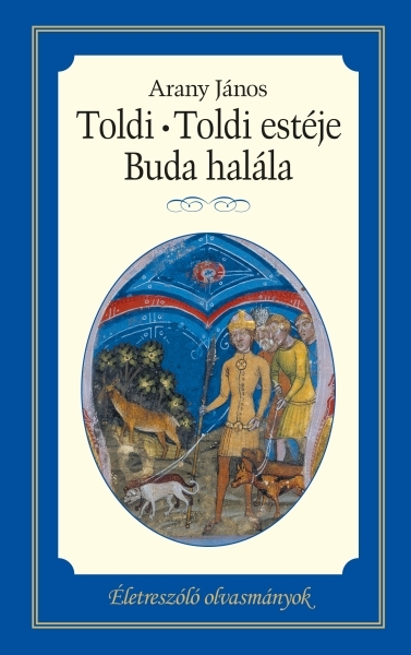 borító: Toldi - Toldi estéje - Buda halála>