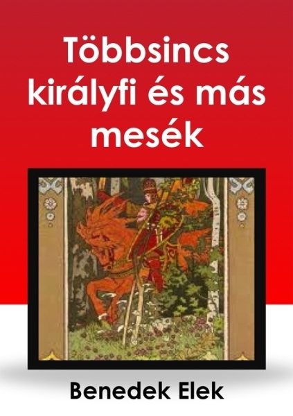 borító: Többsincs királyfi>