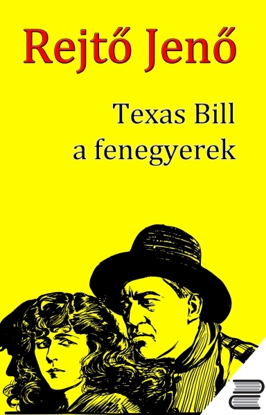 borító: Texas Bill, a fenegyerek>