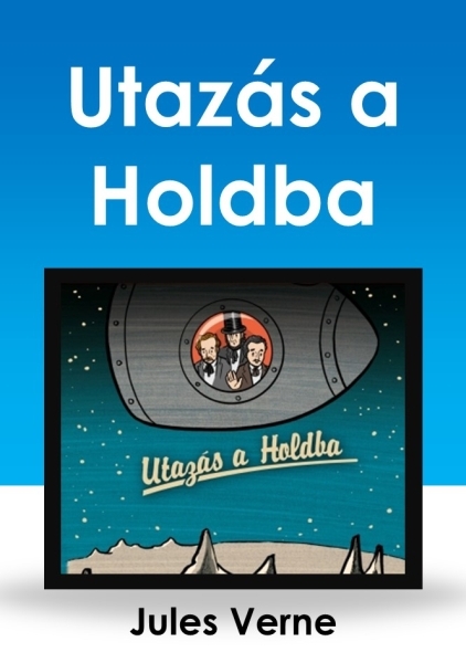 borító: Utazás a Holdba>