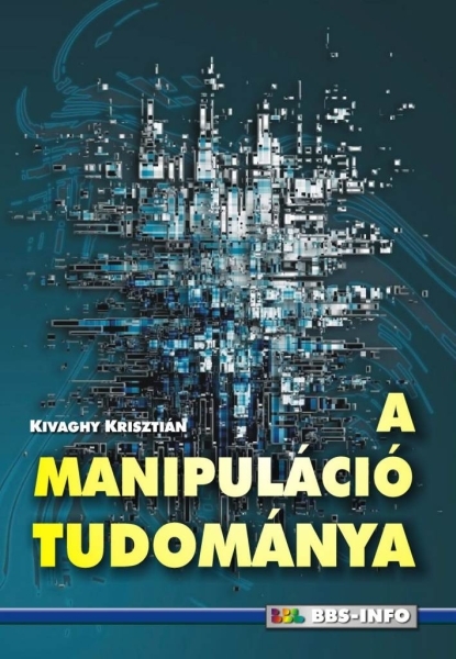borító: A manipuláció tudománya>