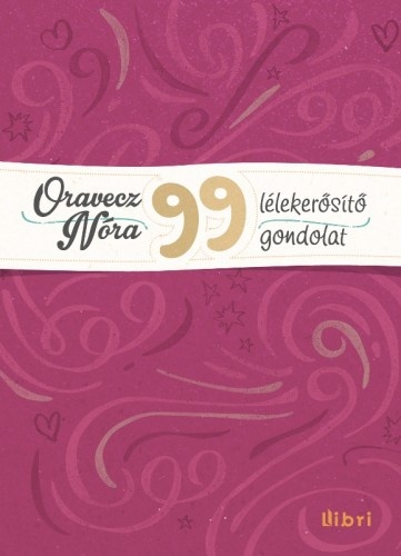 borító: 99 Lélekerősítő gondolat>