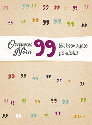 borító: 99 léleksimogató gondolat>