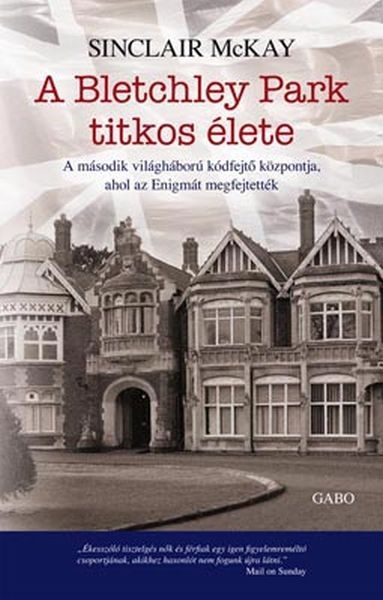 borító: A Bletchley Park titkos élete>