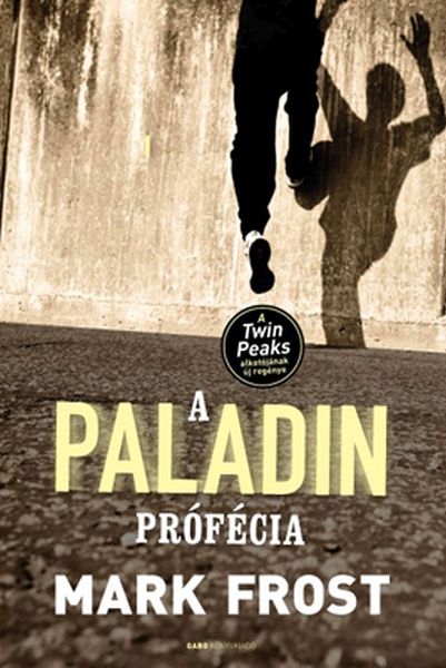 borító: A Paladin-prófécia>