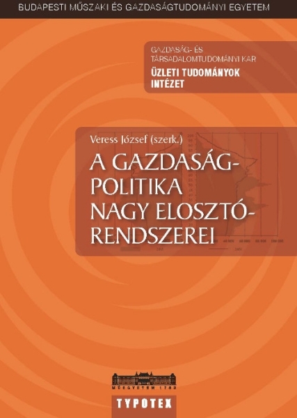 borító: A gazdaságpolitika nagy elosztórendszerei>