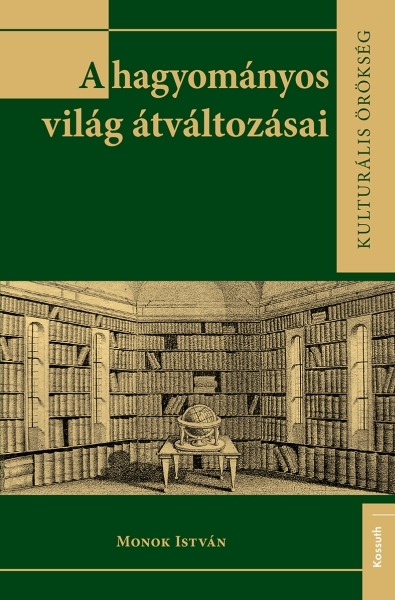 borító: A hagyományos világ átváltozásai>