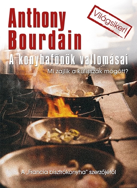 borító: A konyhafőnök vallomásai>