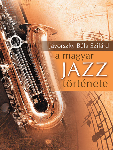 Kép: A magyar jazz története