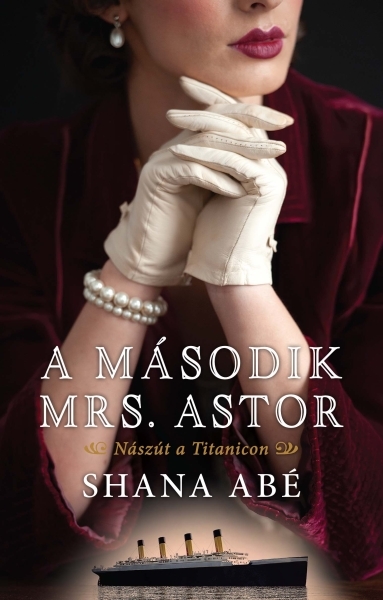 borító: A második Mrs. Astor>