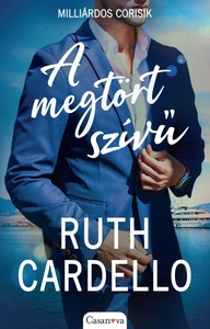 Ruth Cardello: A megtört szívű