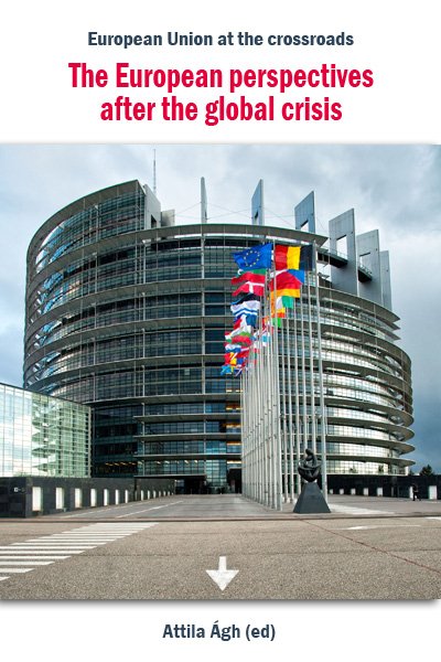 borító: The European perspectives after the global crisis>