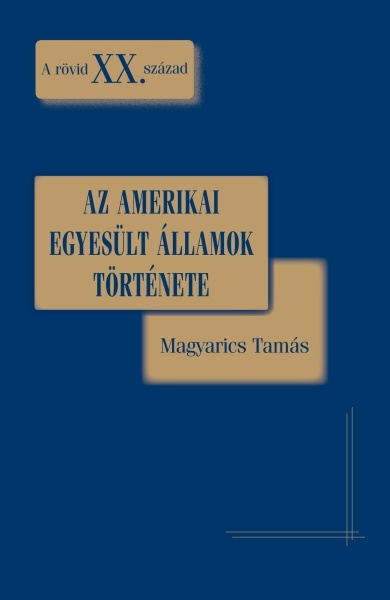 borító: Az Amerikai Egyesült Államok története>