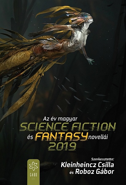 borító: Az év magyar science fiction és fantasy novellái 2019>
