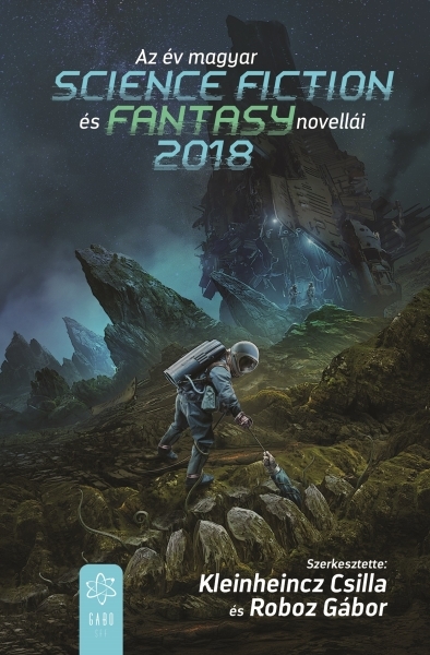 borító: Az év magyar science fiction és fantasynovellái 2018>