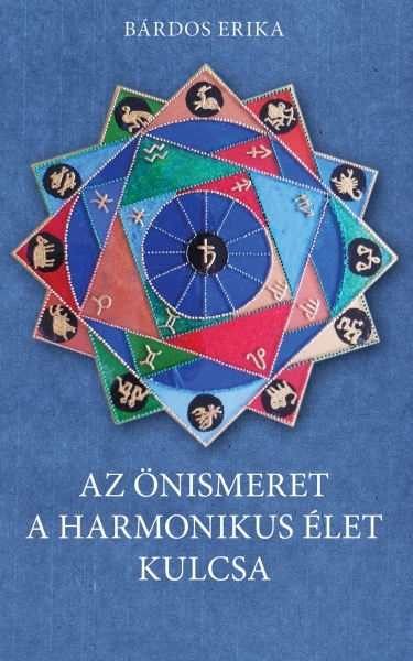 borító: Az önismeret a harmonikus élet kulcsa>