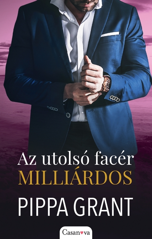 borító: Az utolsó facér milliárdos>