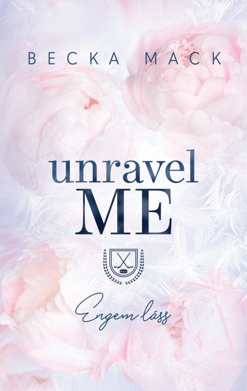 borító: Unravel Me - Engem láss>