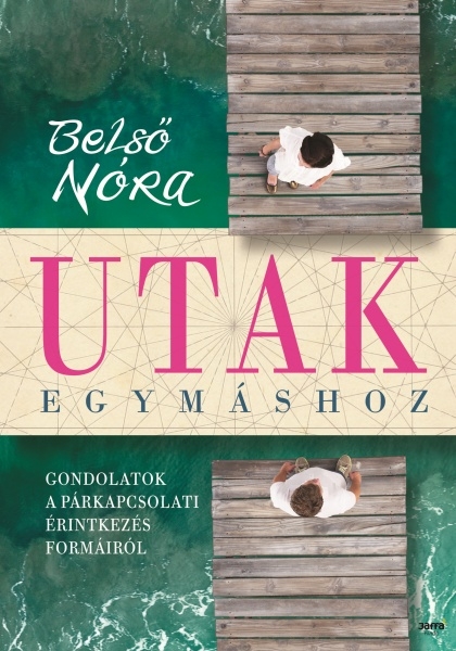 borító: Utak egymáshoz>