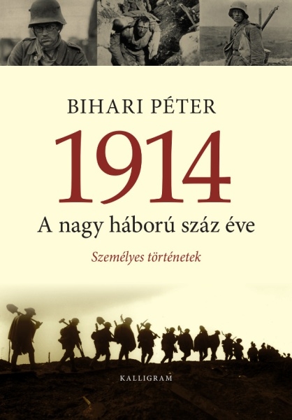 borító: 1914 - A nagy háború száz éve>