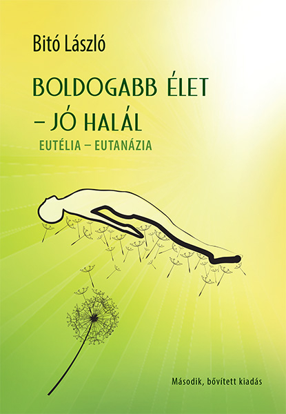 borító: Boldogabb élet – jó halál>