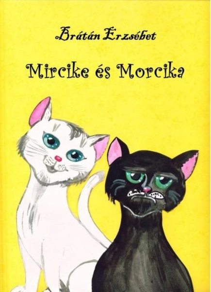 borító: Mircike és Morcika>
