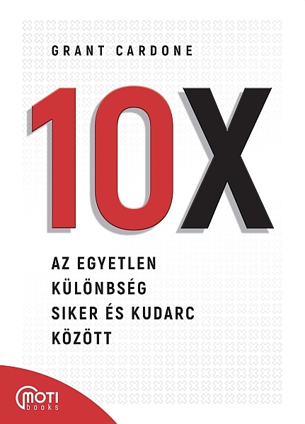 borító: 10X - Az egyetlen különbség siker és kudarc között>