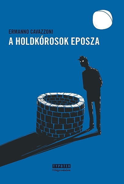 borító: A holdkórosok eposza>