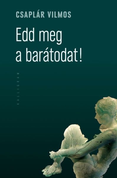 borító: Edd meg a barátodat!>