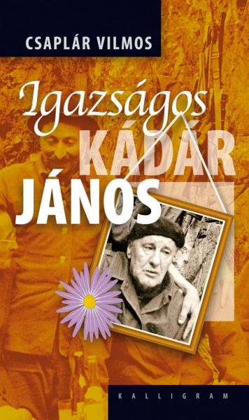 borító: Igazságos Kádár János>