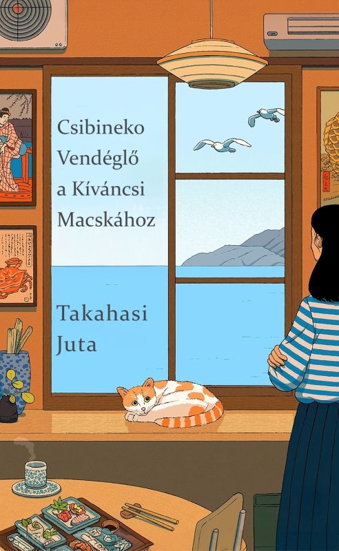 borító: Csibineko Vendéglő a Kíváncsi Macskához>