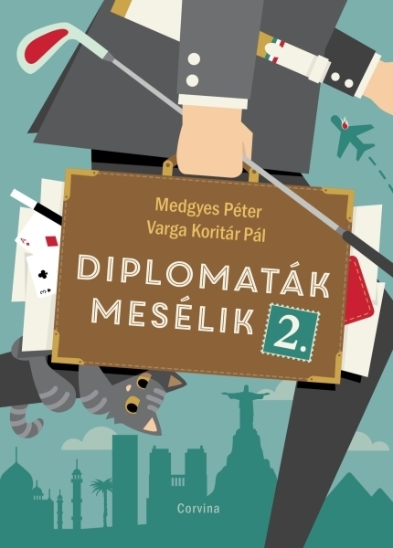 borító: Diplomaták mesélik 2.>