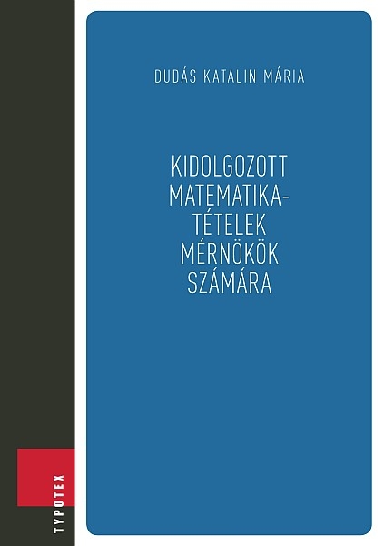 borító: Kidolgozott matematikatételek mérnökök számára>