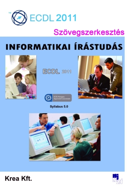 borító: ECDL 2011 – 3. modul: Szövegszerkesztés>