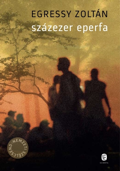 borító: Százezer eperfa>