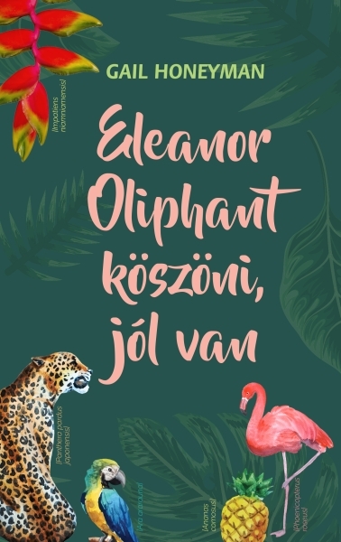 borító: Eleanor Oliphant köszöni, jól van>