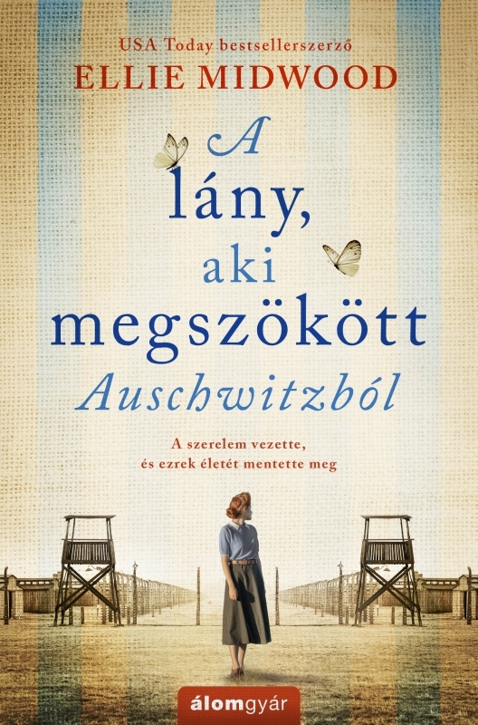 borító: A lány, aki megszökött Auschwitzból>