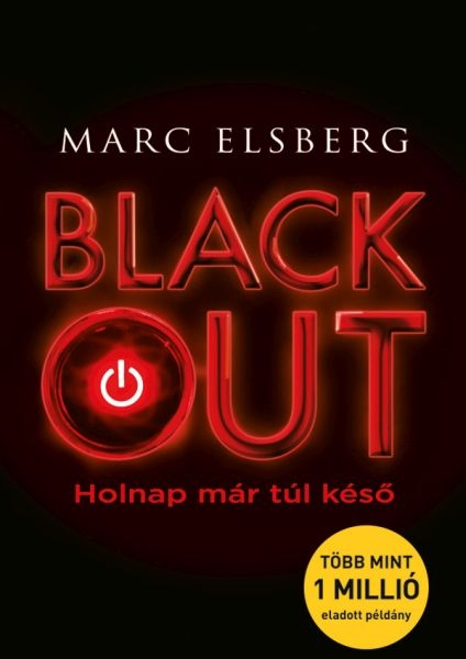 borító: Blackout - Holnap már túl késő>