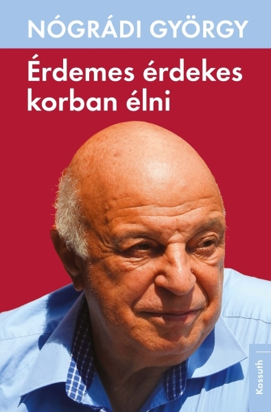 borító: Érdemes érdekes korban élni>