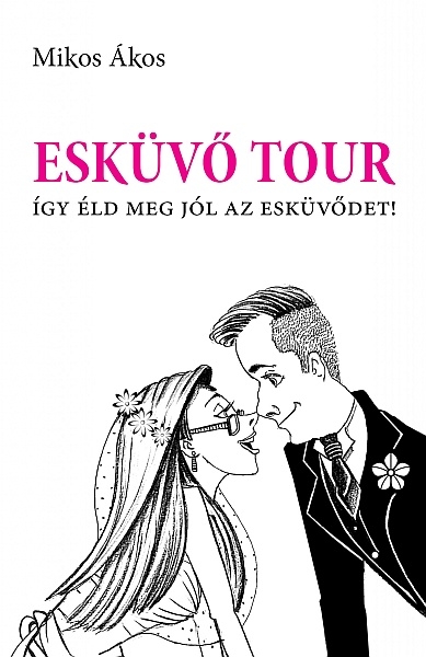 borító: Esküvő Tour>