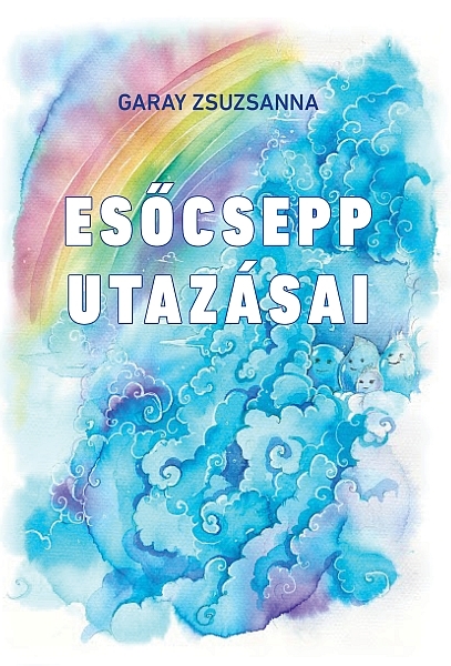 borító: Esőcsepp utazásai>