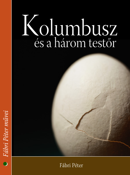 borító: Kolumbusz és a három testőr>