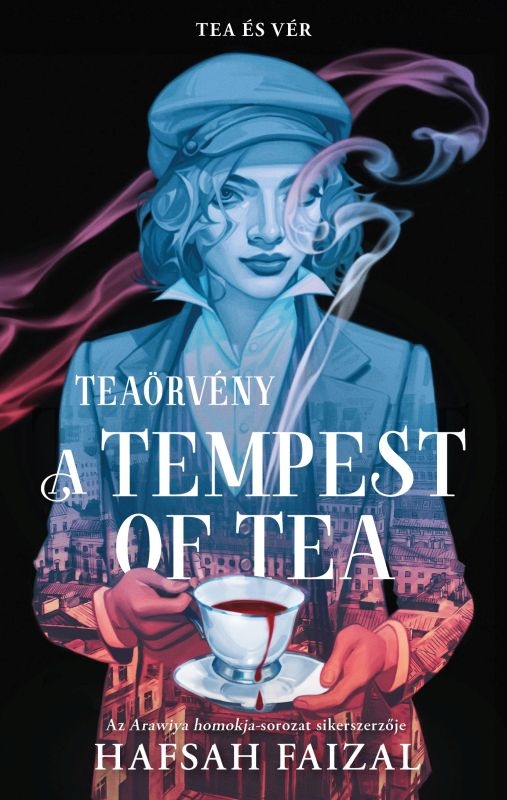 borító: A Tempest of Tea - Teaörvény>