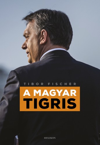 borító: A magyar tigris>