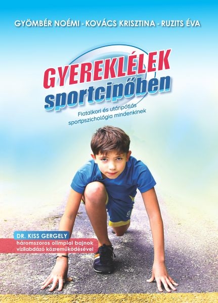 borító: Gyereklélek sportcipőben>