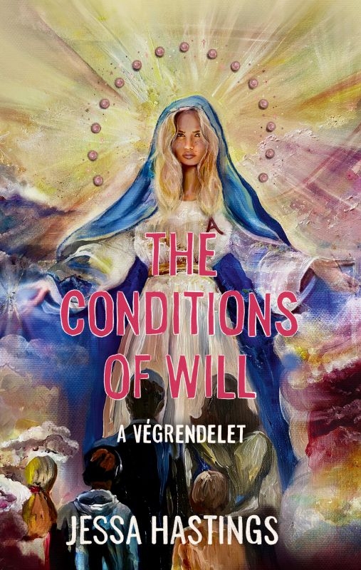 borító: The Conditions of Will>