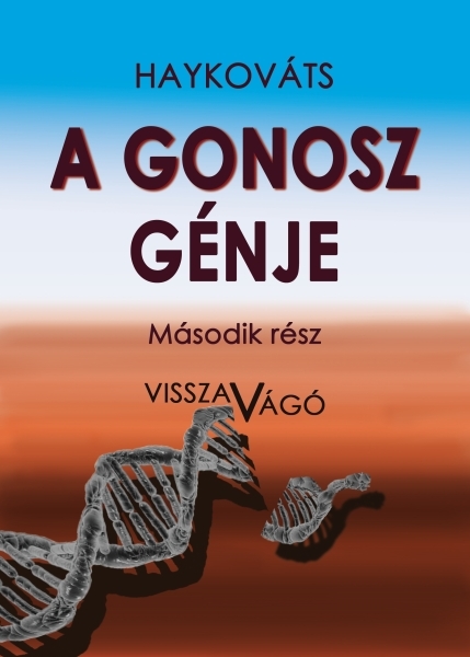 borító: A Gonosz génje 2.rész>