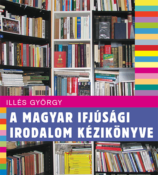 Kép: A magyar ifjúsági irodalom kézikönyve
