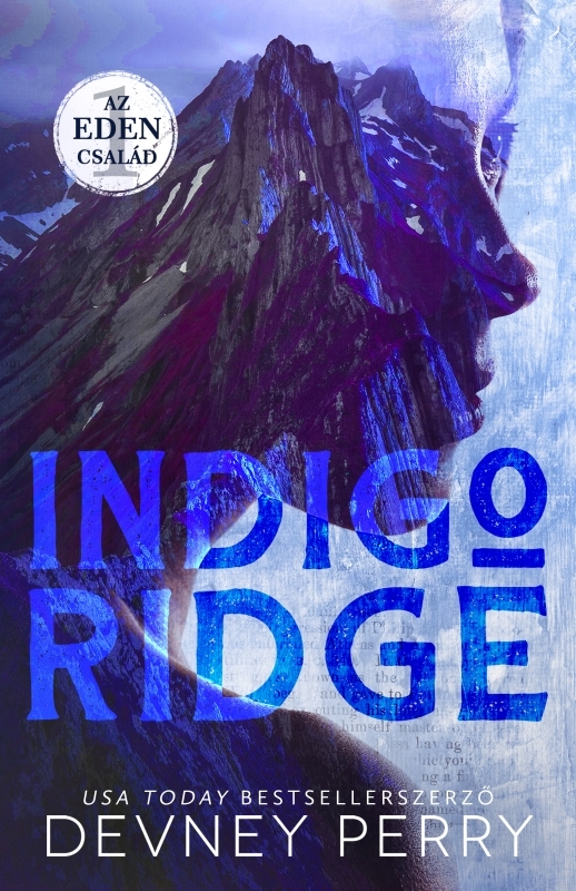 borító: Az Eden család 1. – Indigo Ridge>